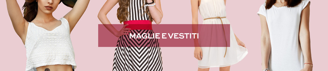 Maglie e vestiti donna