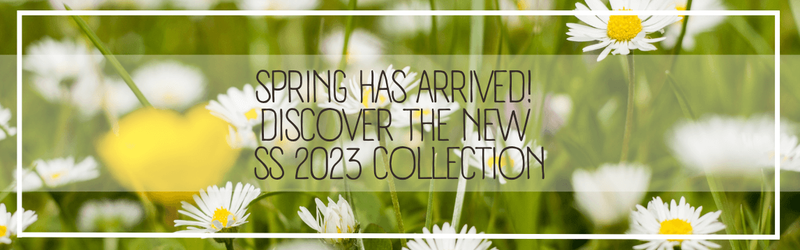 New Collection Spring Summer 2023